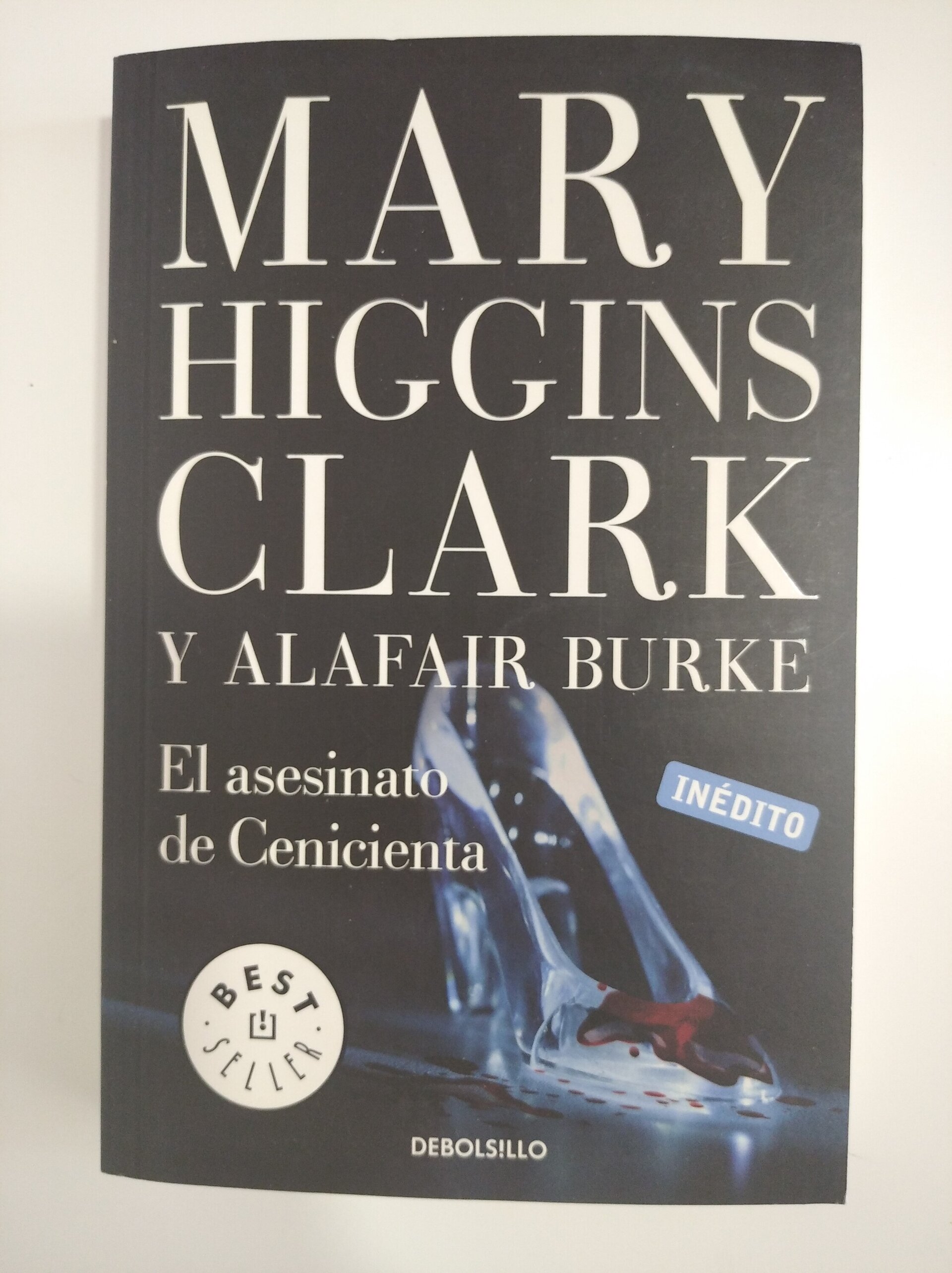 EL ASESINATO DE CENICIENTA- MARY HIGGINS CLARK Y ALAFAIR BURKE - 1