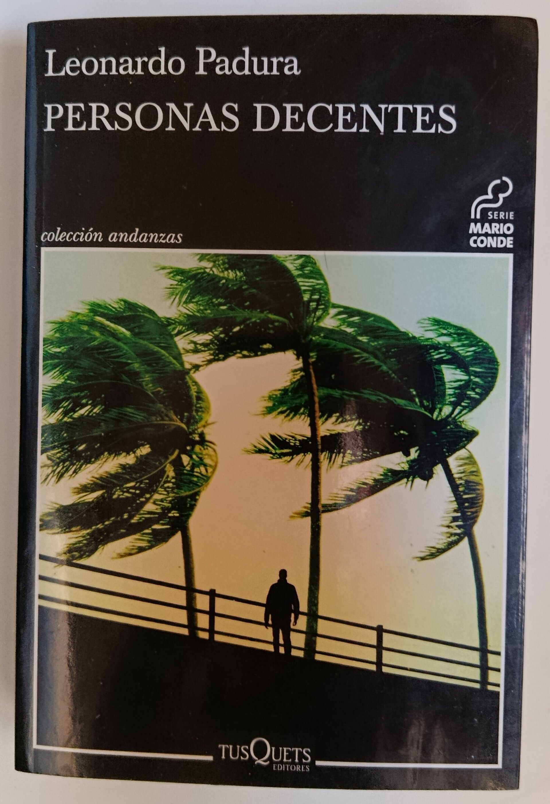 PERSONAS DECENTES - LEONARDO PADURA - 1