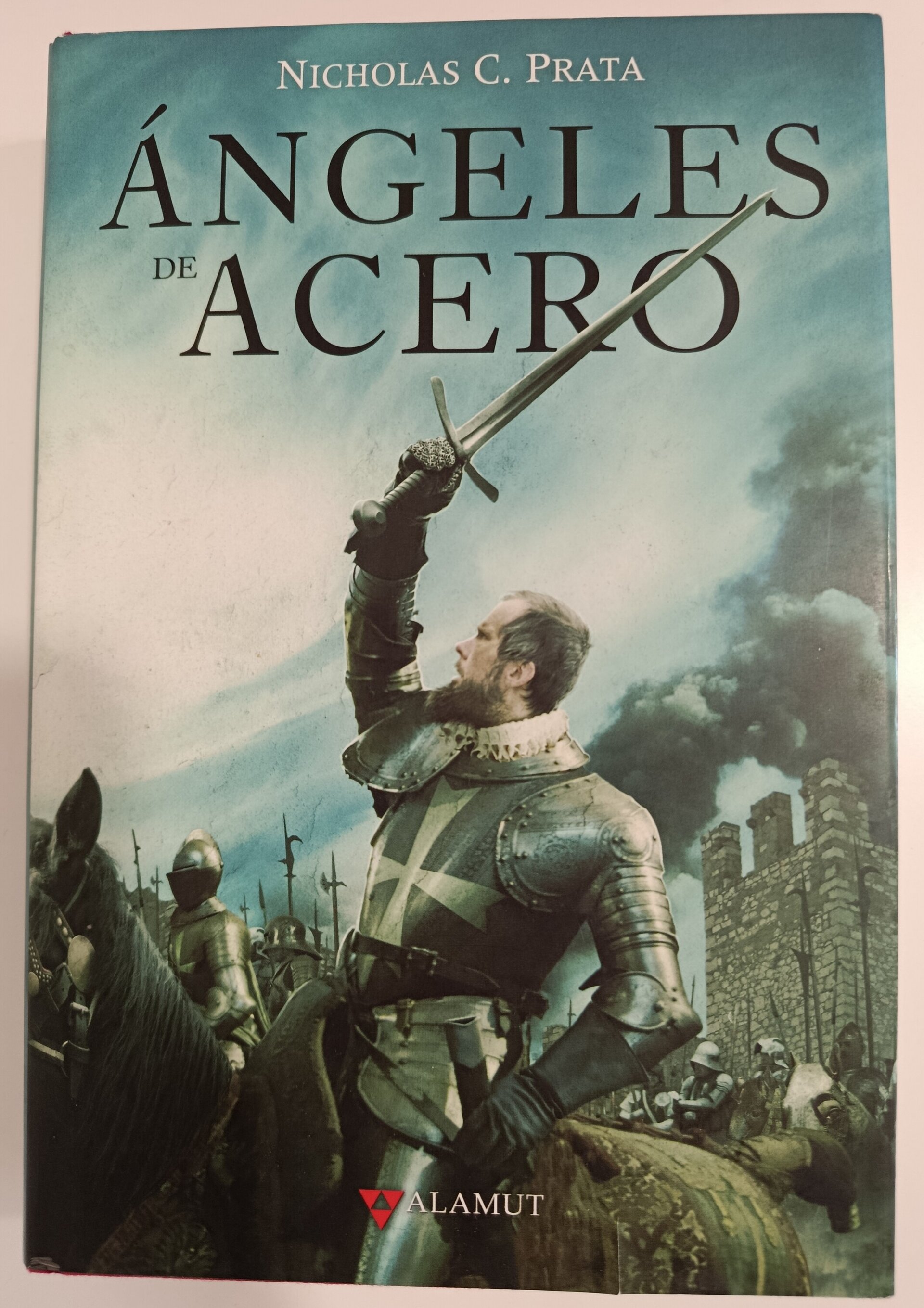 ÁNGELES DE ACERO - NICHOLAS C. PRATA - 1