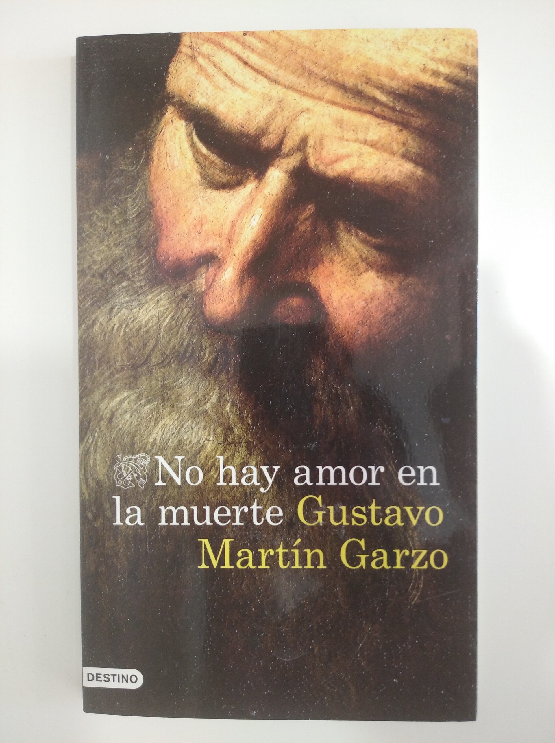 NO HAY AMOR EN LA MUERTE- GUSTAVO MARTÍN GARZO - 1