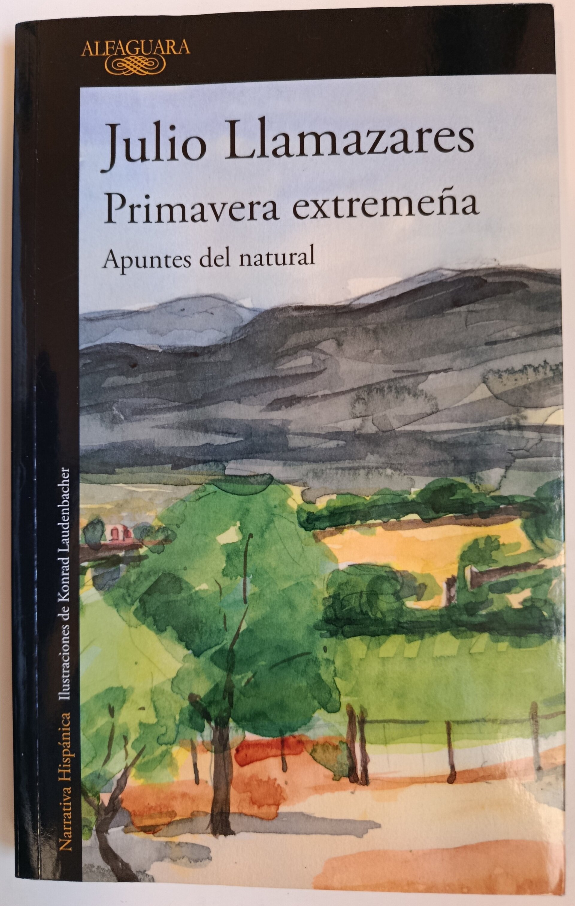 PRIMAVERA EXTREMEÑA - JULIO LLAMAZARES - 1
